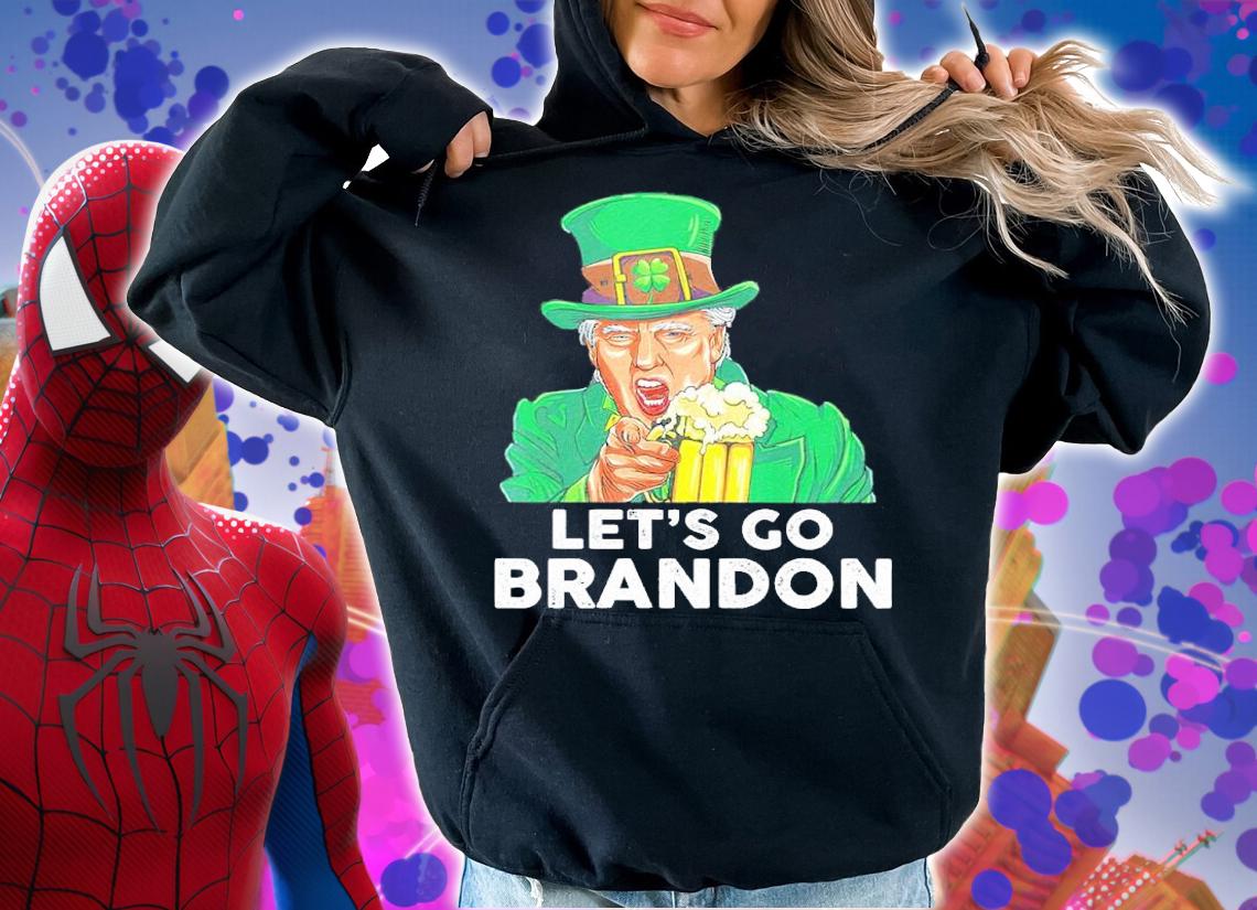 Donald Trump St Patrick's Day Let's Go Brandon Shirt t-shirt hoodie