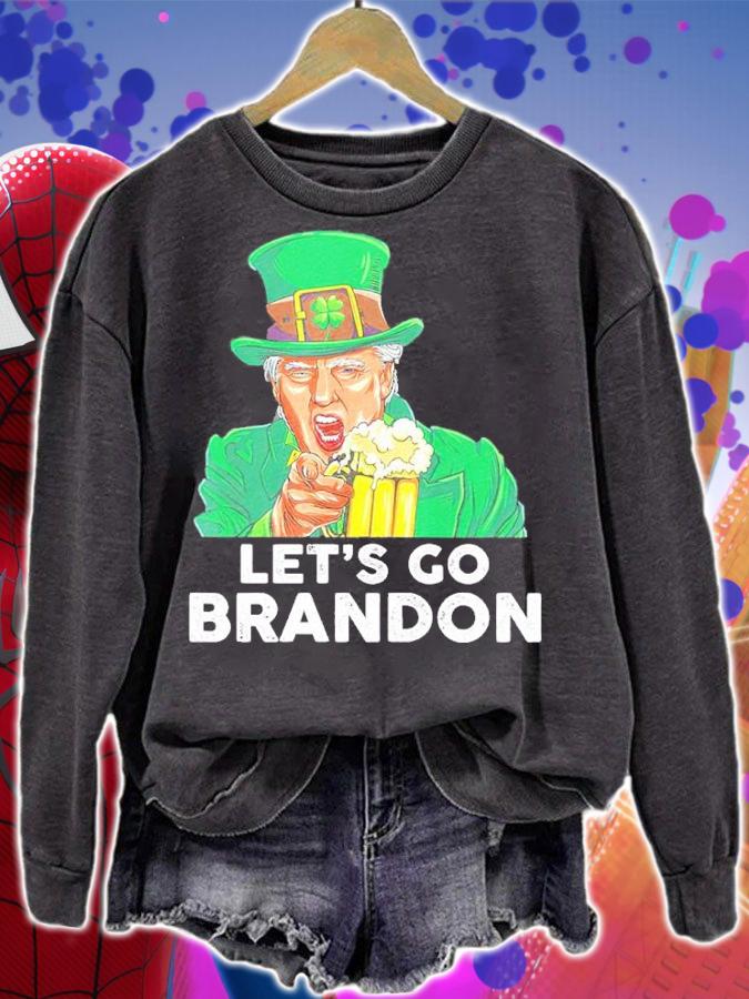 Donald Trump St Patrick's Day Let's Go Brandon Shirt t-shirt sweatshirt