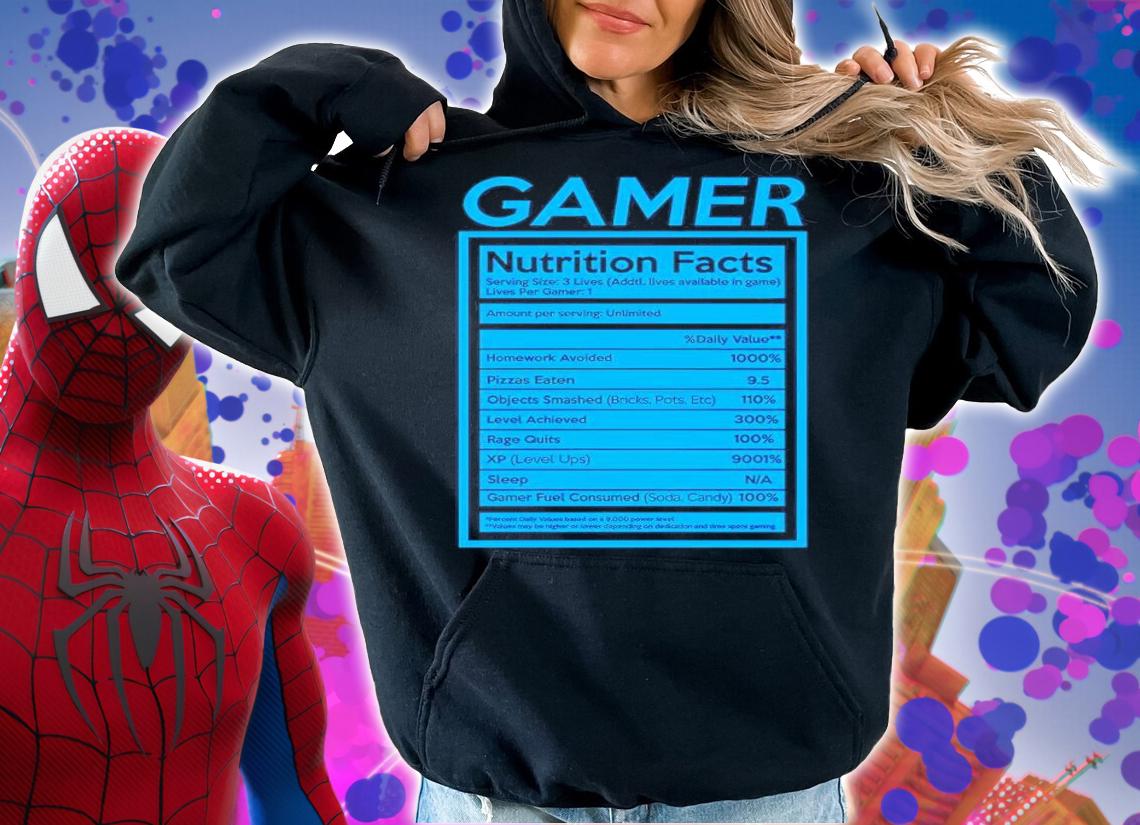 Gamer Nutrition Facts Shirt t-shirt hoodie