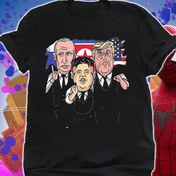 Putin Kim Trump Funny T-Shirt t-shirt shirt