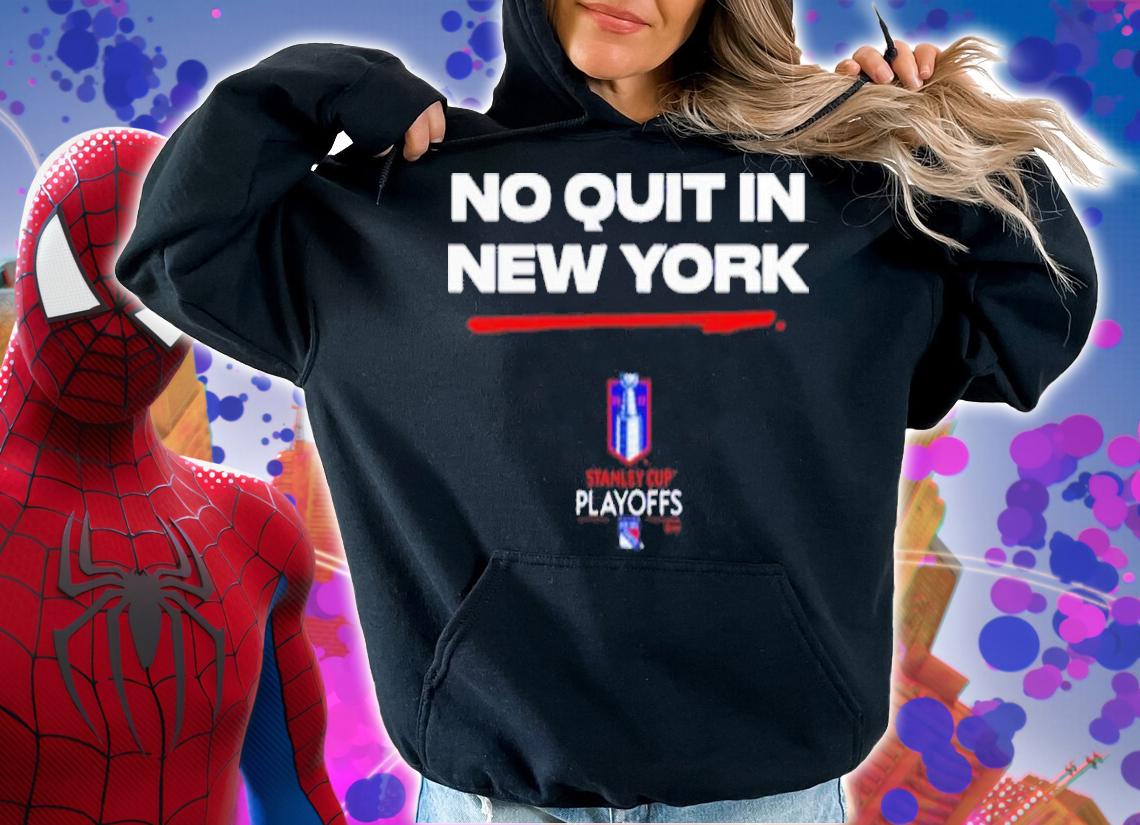 No Quit In New York Rangers Playoff 2022 Shirt t-shirt hoodie