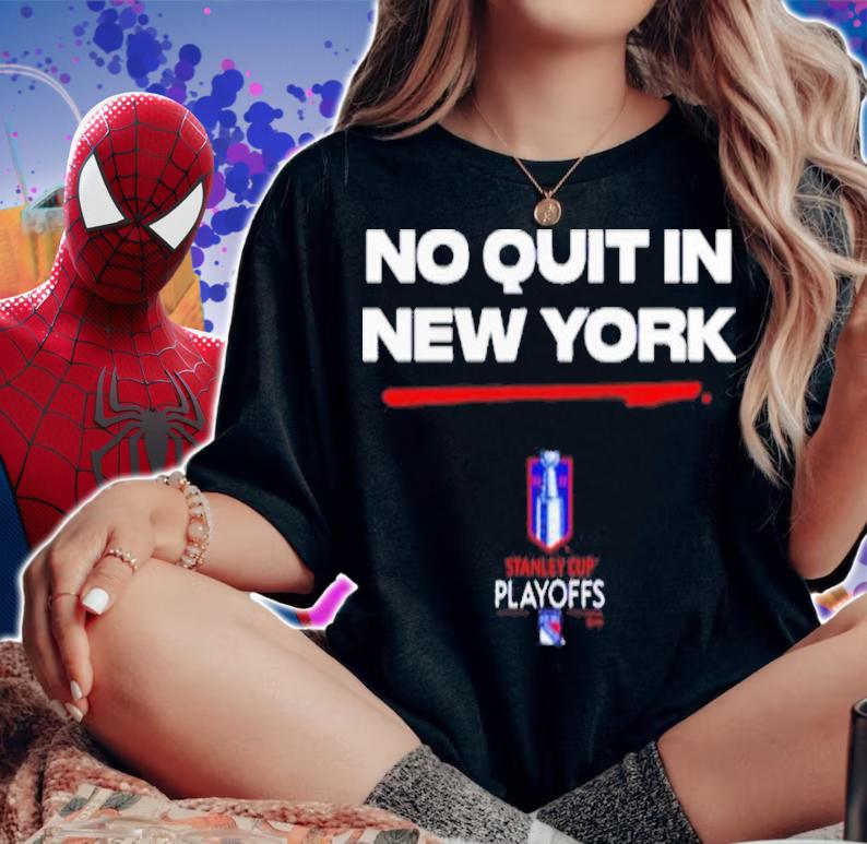 No Quit In New York Rangers Playoff 2022 Shirt t-shirt woman shirt