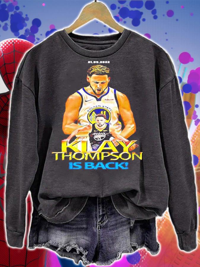 Klay Thompson Is Back Golden State Warriors Basketball Shirt t-shirt sweatshirt