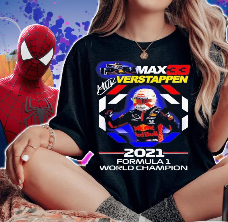 Max Verstappen 33 signature 2021 Formula 1 World Champion shirt t-shirt woman shirt