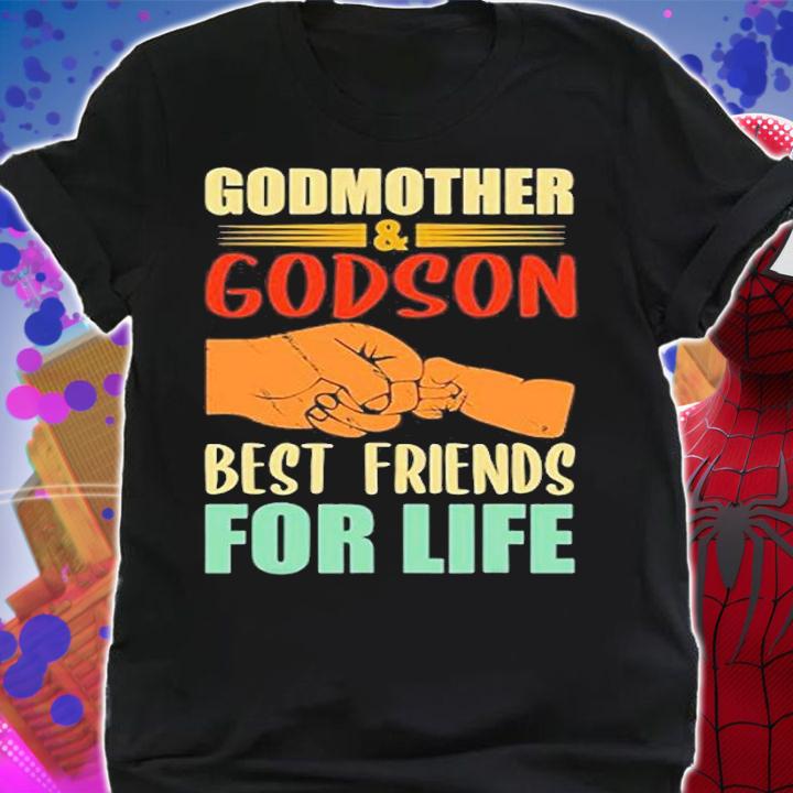 Godmother And Godson Best Friends For Life T-Shirt t-shirt shirt