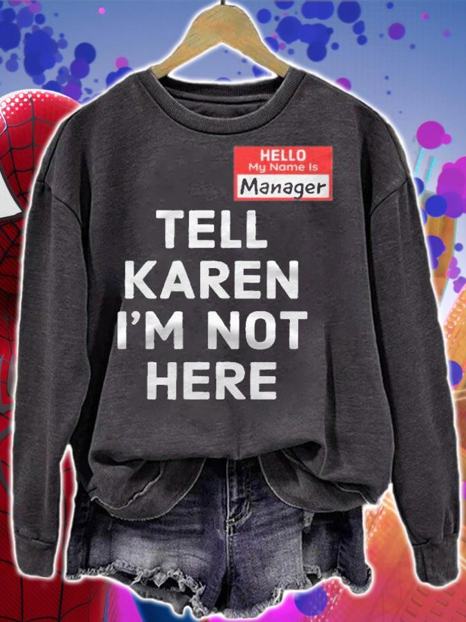 Halloween Funny Manager Last Minute Costume, Karen Couples Shirt t-shirt sweatshirt