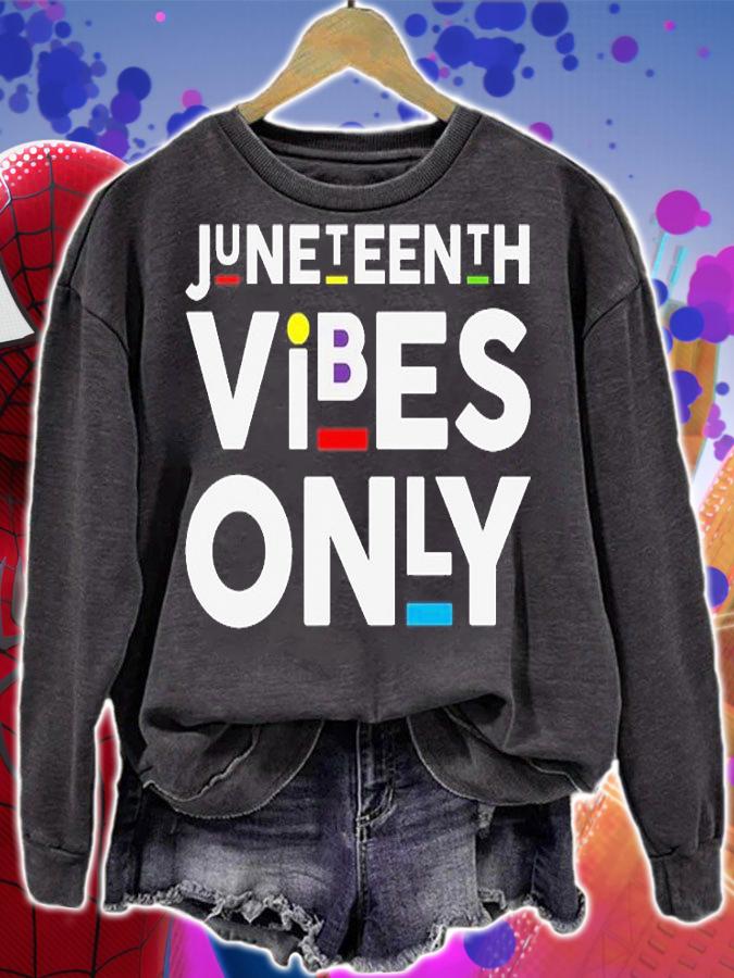 Juneteenth Vibes Melanin Black Girl Magic T-Shirt t-shirt sweatshirt
