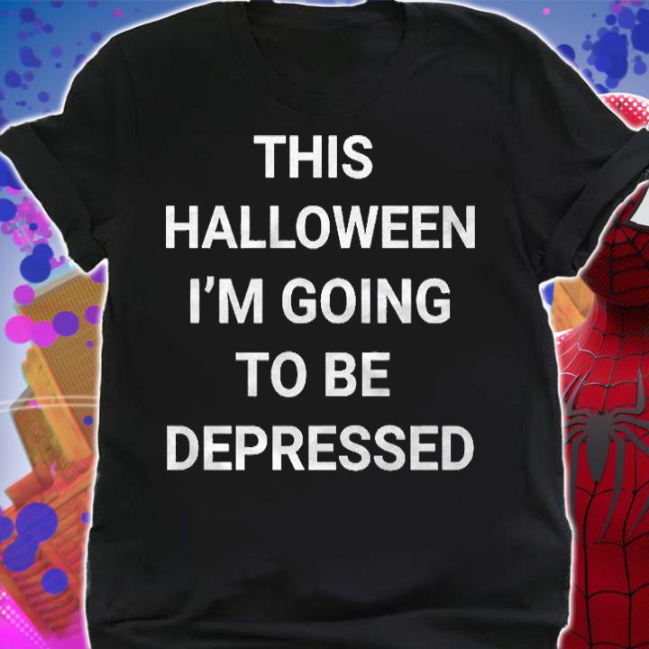 This Halloween Im Going To Be Depressed Halloween Costume Shirt t-shirt