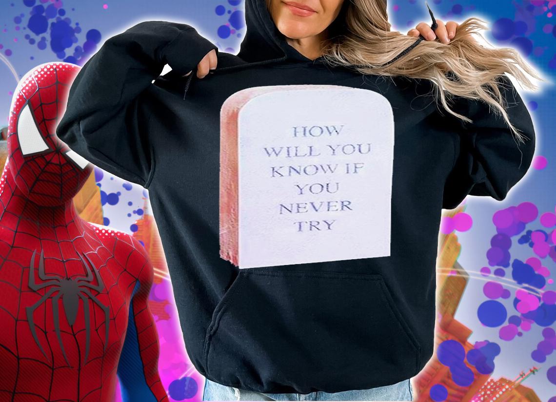Coin How Will You Know If You Never Try T-Shirt t-shirt