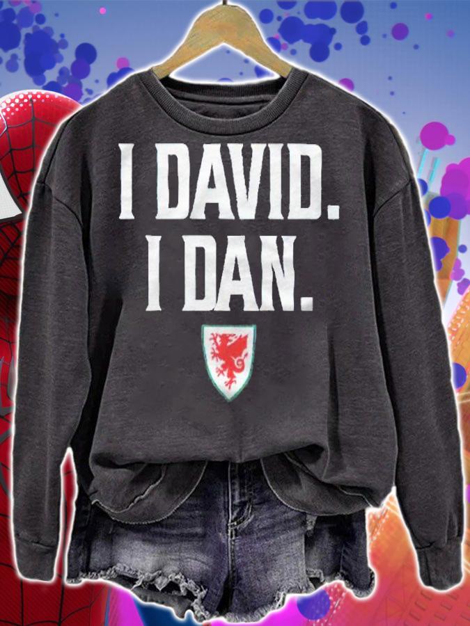 I David I Dan Wales football T-shirt t-shirt sweatshirt