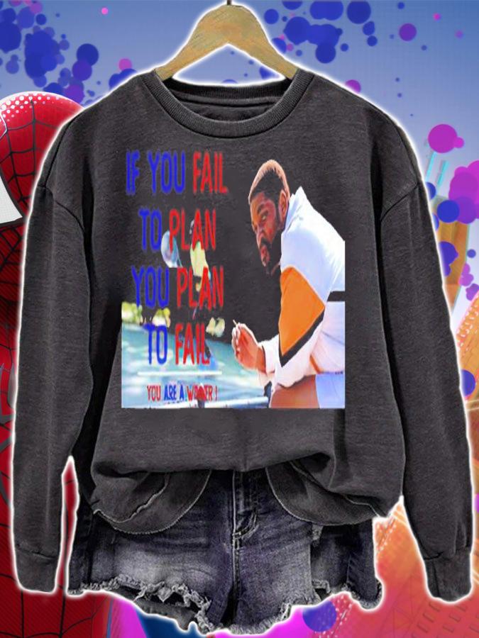 If You Fail To Plan You Plan To Fail King Richard T-Shirt t-shirt