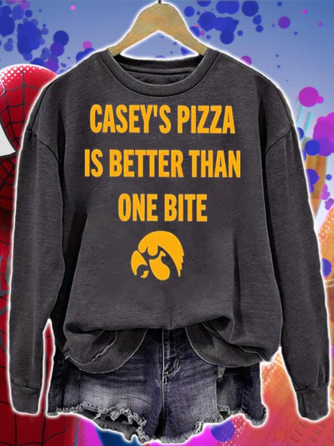 Casey's Pizza Is Better Than One Bite shirt sweatshirt