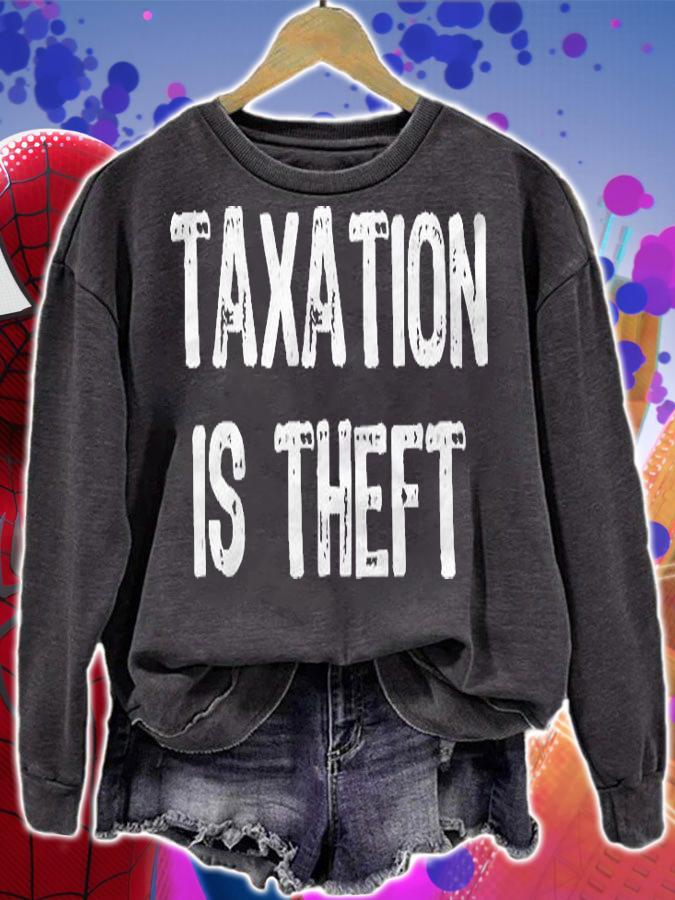 Taxation Is Theft Accountant Gift Shirt sweatshirt