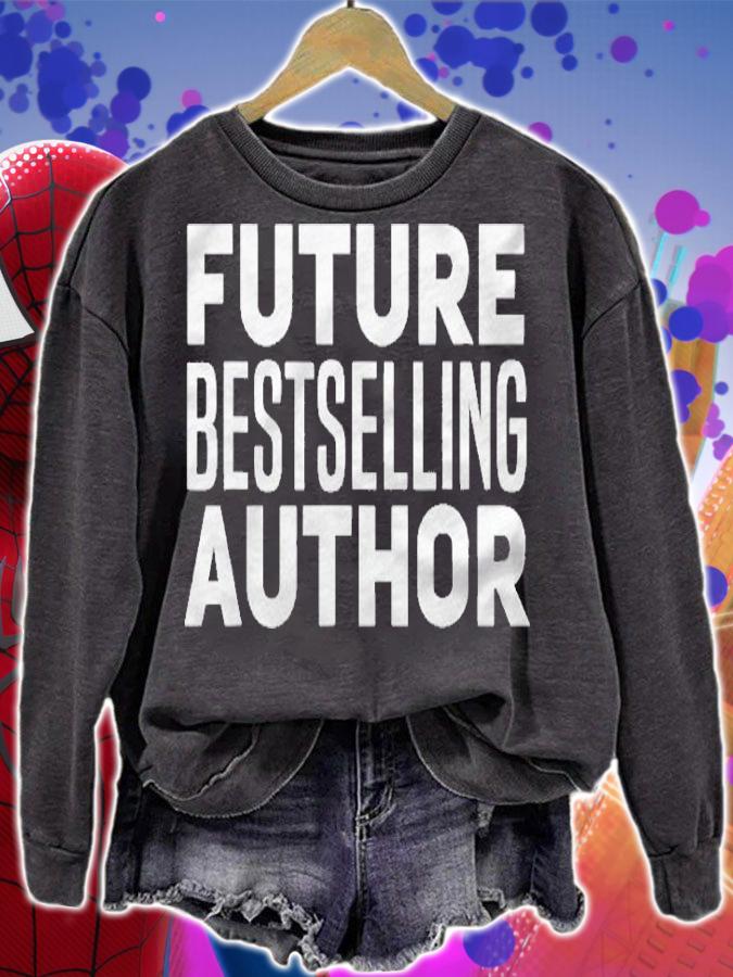 Future Best Selling Author Funny Writer Poet Gift Shirt