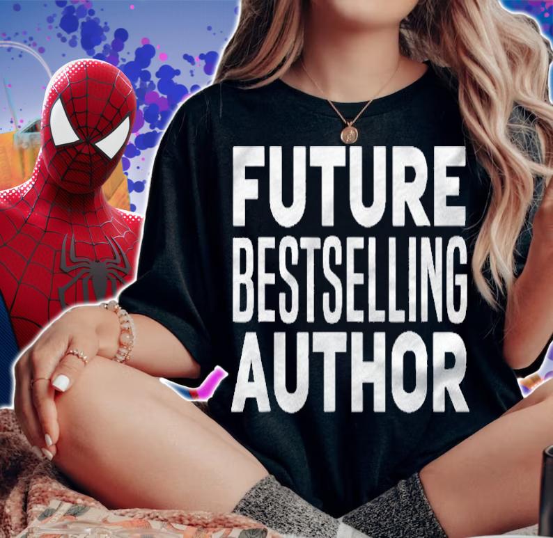 Future Best Selling Author Funny Writer Poet Gift Shirt