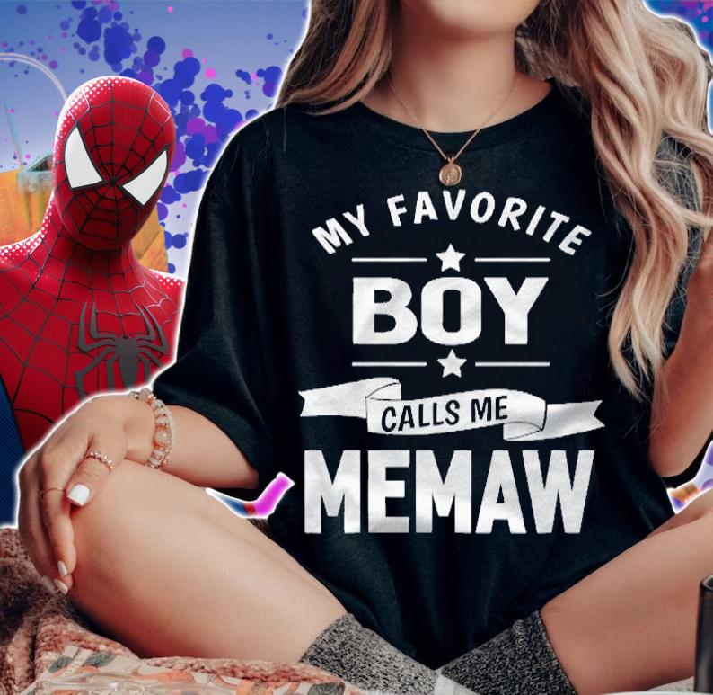 Graphic My Favorite Boy Calls Me Memaw Grandma Gift Pullover Shirt woman shirt