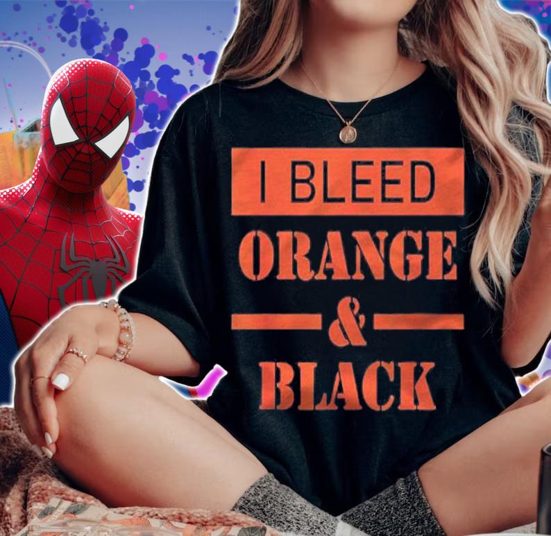 I Bleed Orange & Black Tee Sports & School Pride Shirt woman shirt