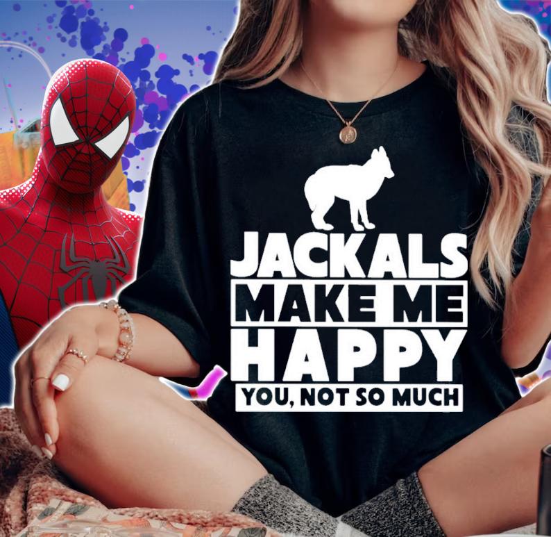 Jackals Make Me Happy You Not So Much Shirt woman shirt