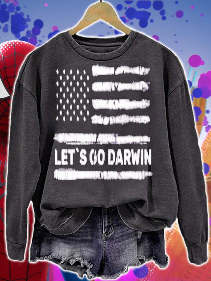 Lets Go Darwin Funny Sarcastic Us Flag T-Shirt sweatshirt