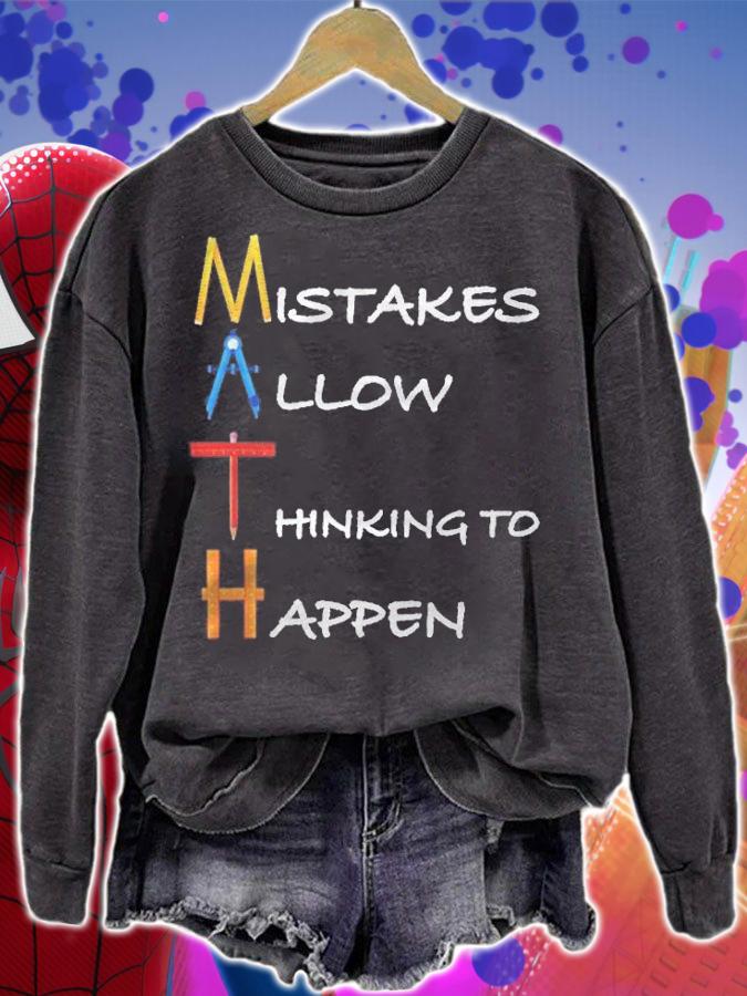 Math Mistakes Allow Thinking To Happen Tshirt, Math Gift sweatshirt