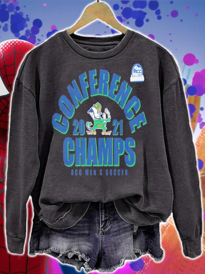 Notre Dame Fighting Irish 2021 ACC Men's Soccer Champions Shirt sweatshirt