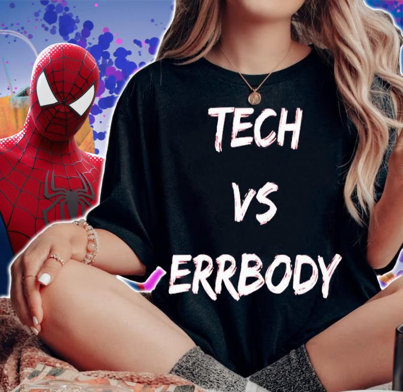 Tech Vs Errbody T-Shirt