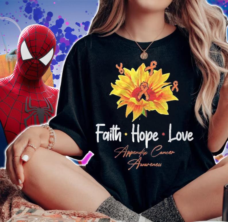 Faith Hope Love Appendix Cancer Awareness Month Gift Shirt woman shirt