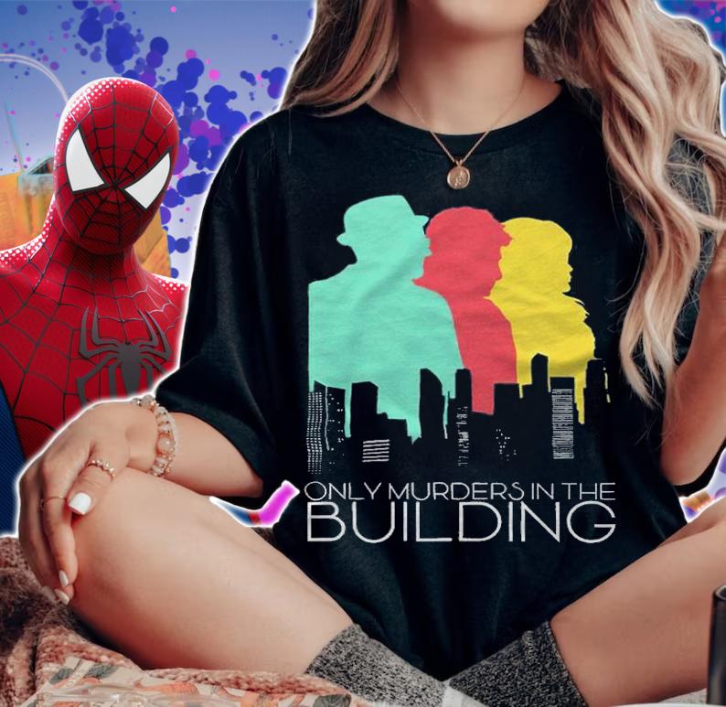 Only Murders in the Building T-shirts, sweatshirt and hoodie woman shirt