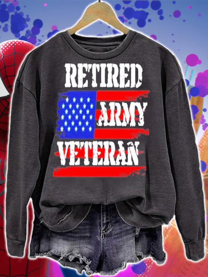 Retired U.S. Army Military Veteran Gift Pullover T-Shirt sweatshirt