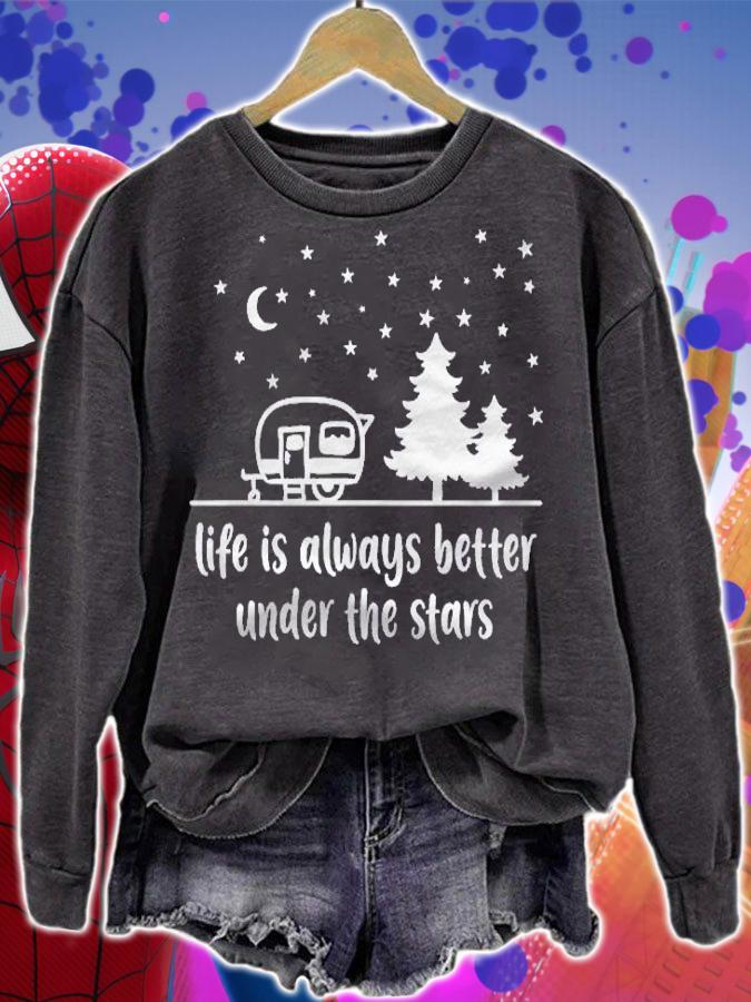 Life Is Better Under Starry Skies Campsite Outdoors Trailer Shirt
