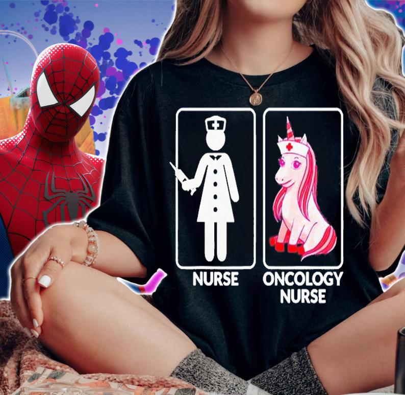Oncology Nurse Vs Unicorn Nursing Nurse T-Shirt woman shirt