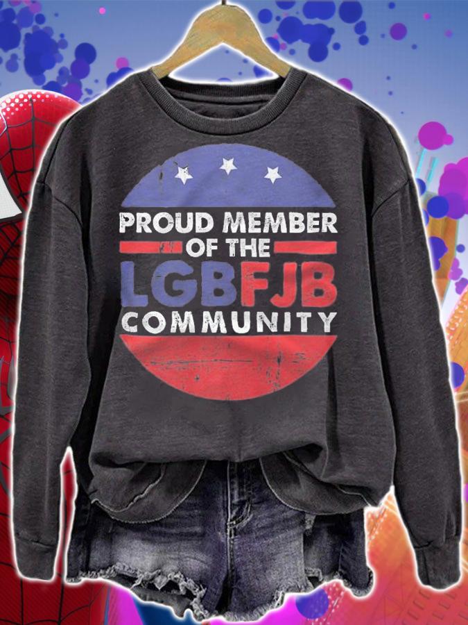 Proud member of the LGBFJB community American flag t-shirt sweatshirt