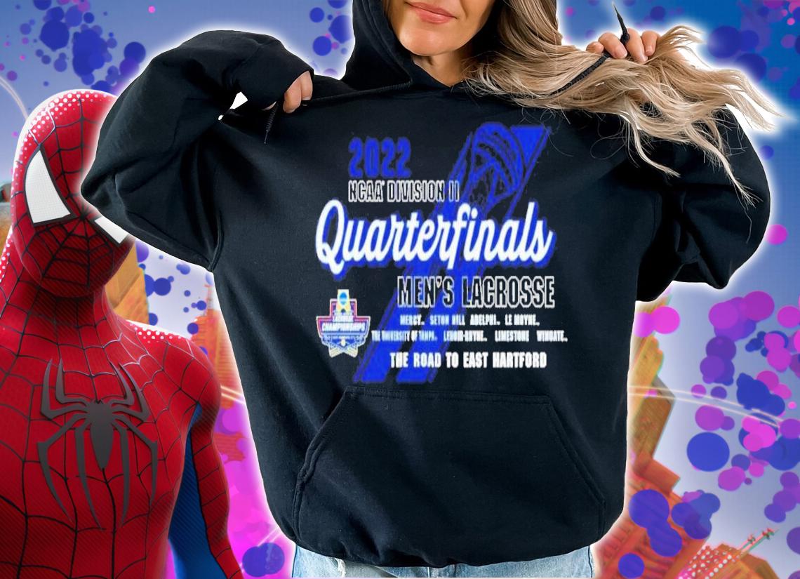 The Road To East Hartford NCAA Division II Quarterfinal Men's Lacrosse 2022 Shirt hoodie