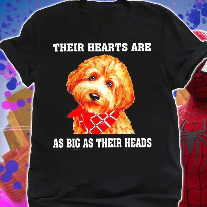 Goldendoodle Their Hearts Are As Big As Their Heads T-Shirt