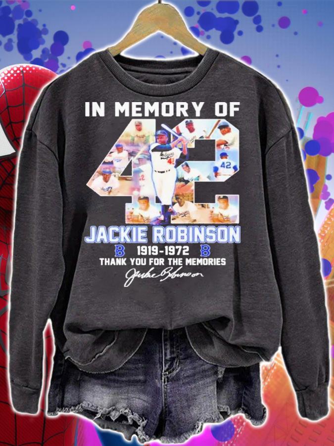 In Memory Of Jackie Robinson 1919-1972 Signatures Thank You For The Memories Shirt sweatshirt
