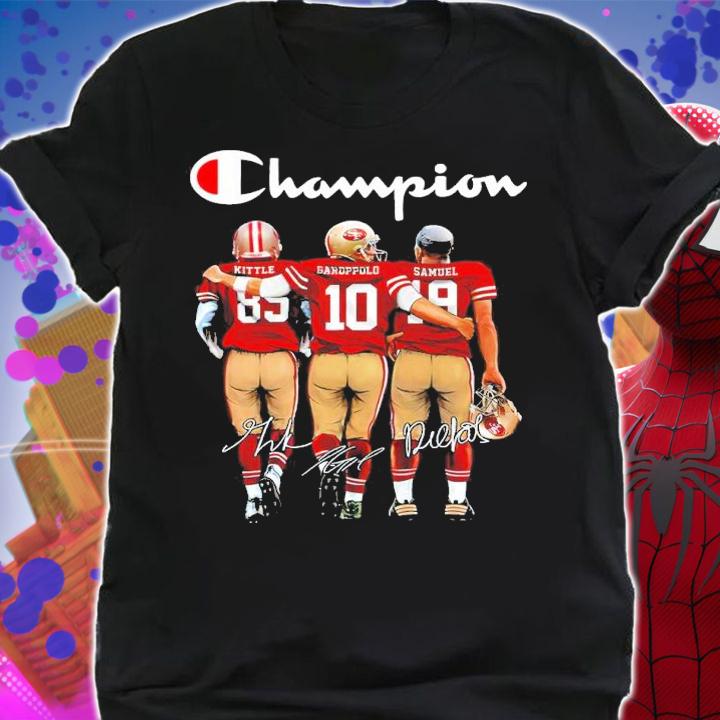 San Francisco 49ers Champion George Kittle Vs Jimmy Garoppolo And Deebo Samuel Signatures Shirt shirt