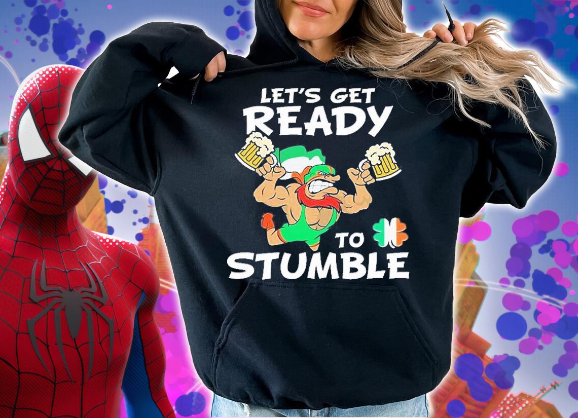 Let Get Ready To Stumble Lucha Libre Wrestling St Patricks Day T-Shirt hoodie