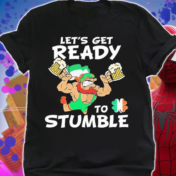 Let Get Ready To Stumble Lucha Libre Wrestling St Patricks Day T-Shirt shirt