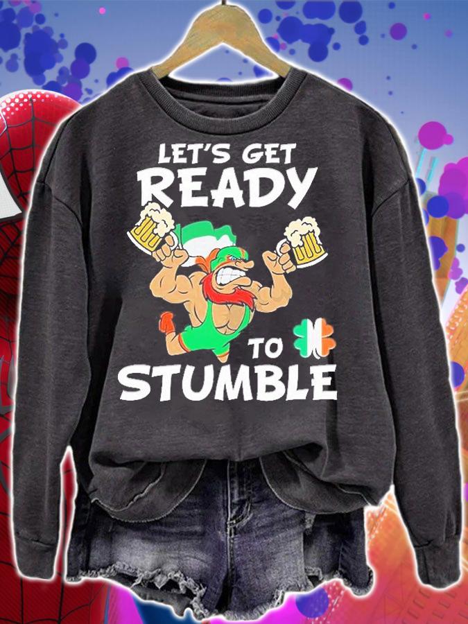 Let Get Ready To Stumble Lucha Libre Wrestling St Patricks Day T-Shirt sweatshirt