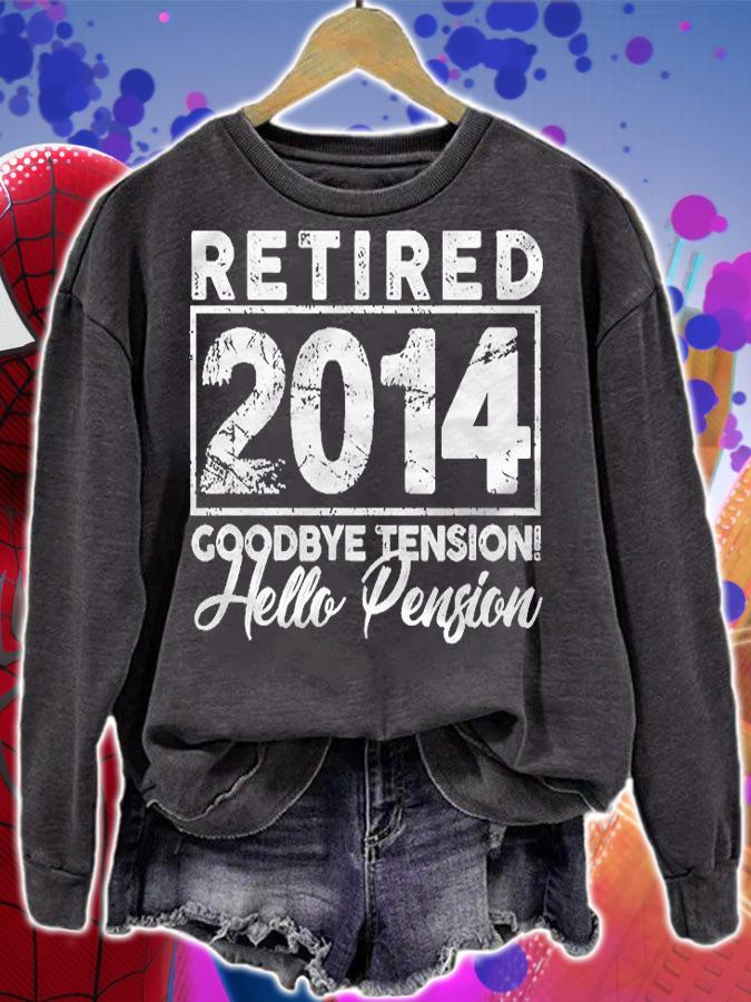 Retired 2014 Funny Retirement Gift Shirt sweatshirt