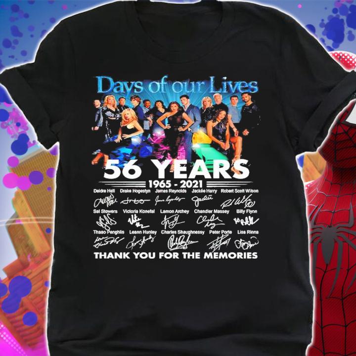 Days Of Our Lives 56 Years 1965-2021 Signatures Thank You For The Memories Shirt