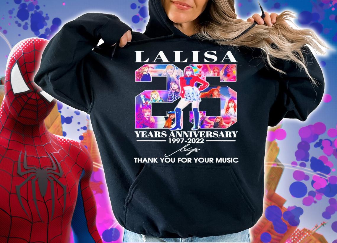 Lalisa 25 Years Anniversary 1997-2022 Signatures Thank You For Your Music Shirt