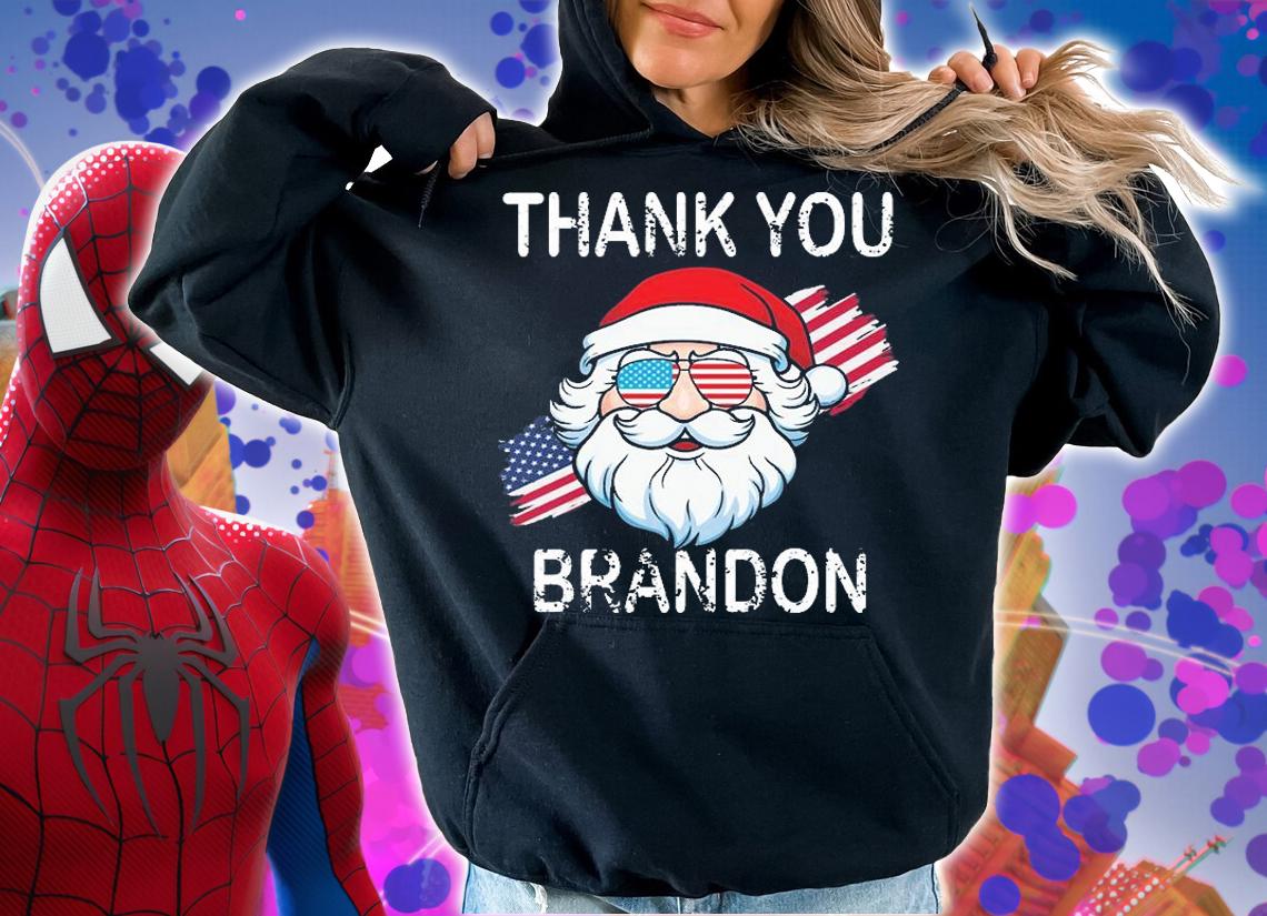 Thank You Brandon Santa Claus US Flag T-Shirt hoodie