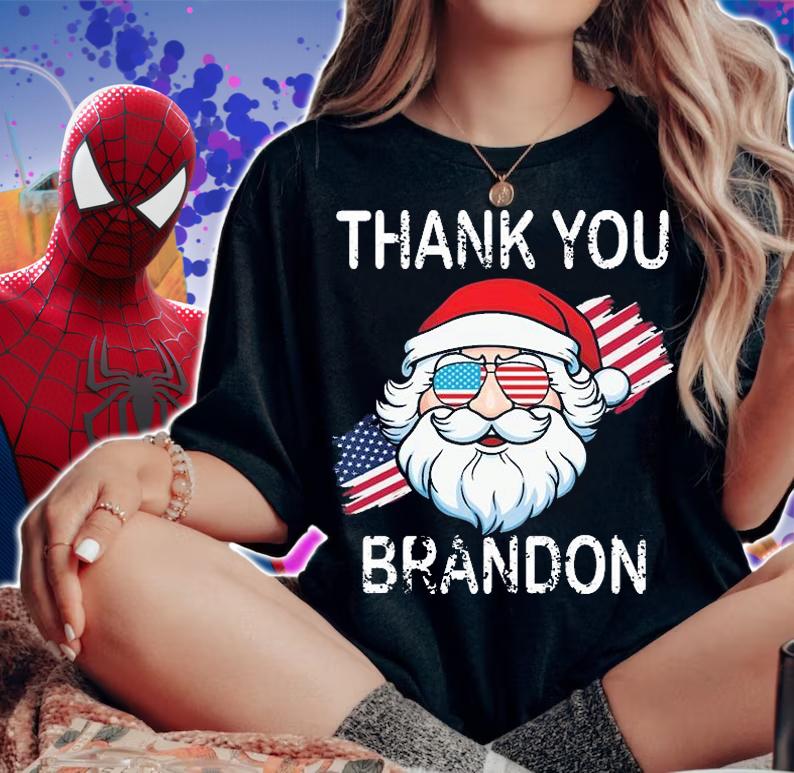 Thank You Brandon Santa Claus US Flag T-Shirt woman shirt
