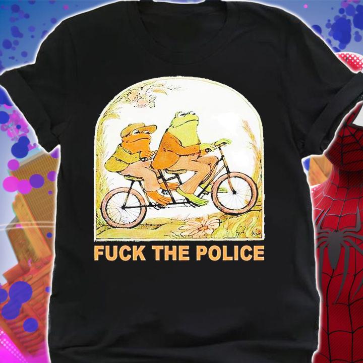 Frog and Toad fuck the Police T-shirt shirt