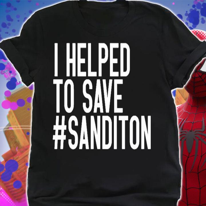 I Helped To Save Sanditon T-Shirt shirt