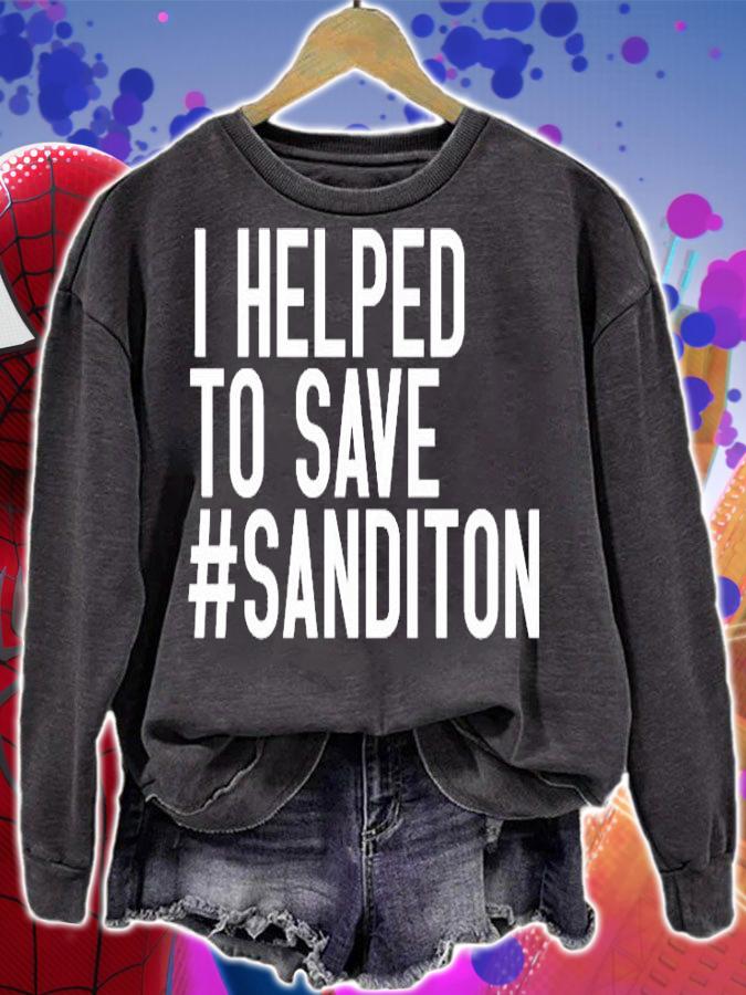 I Helped To Save Sanditon T-Shirt sweatshirt