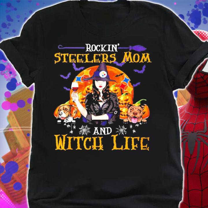 Pittsburgh Steelers Rockin' Steelers Mom And Witch Life Shirt