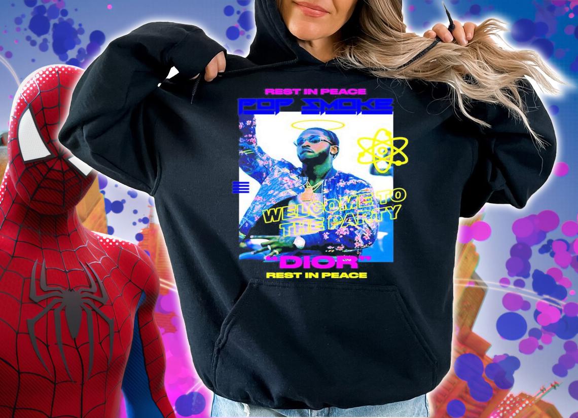 Rest in peace Pop Smoke Dior rest in peace shirt hoodie