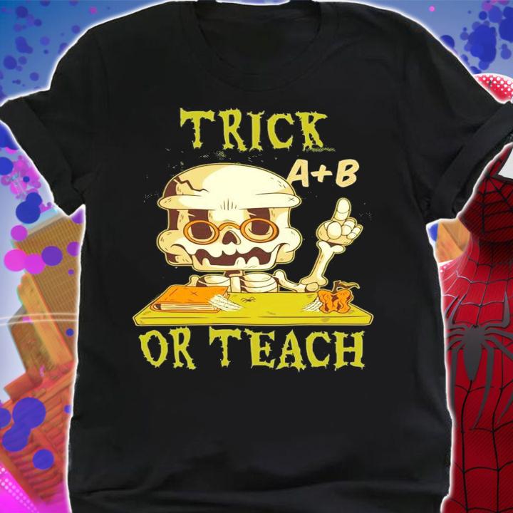 Halloween Trick A B Or Teach shirt shirt